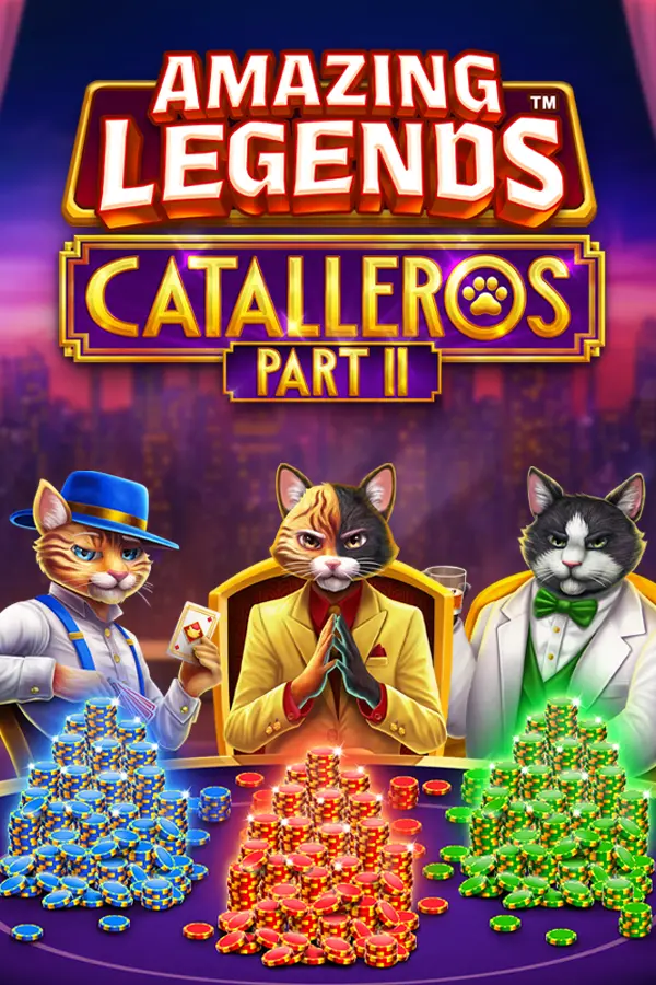 Amazing Legends Catalleros Part II