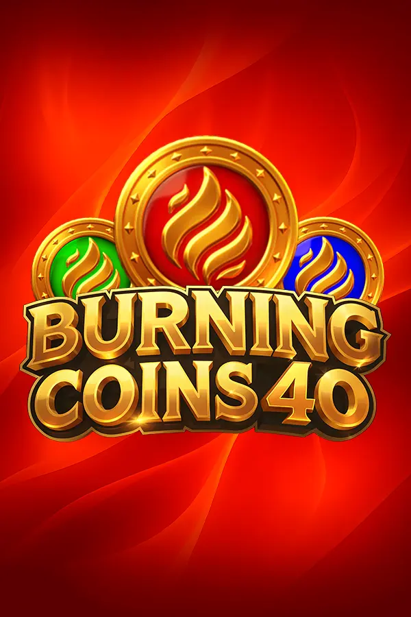 Burning Coins 40